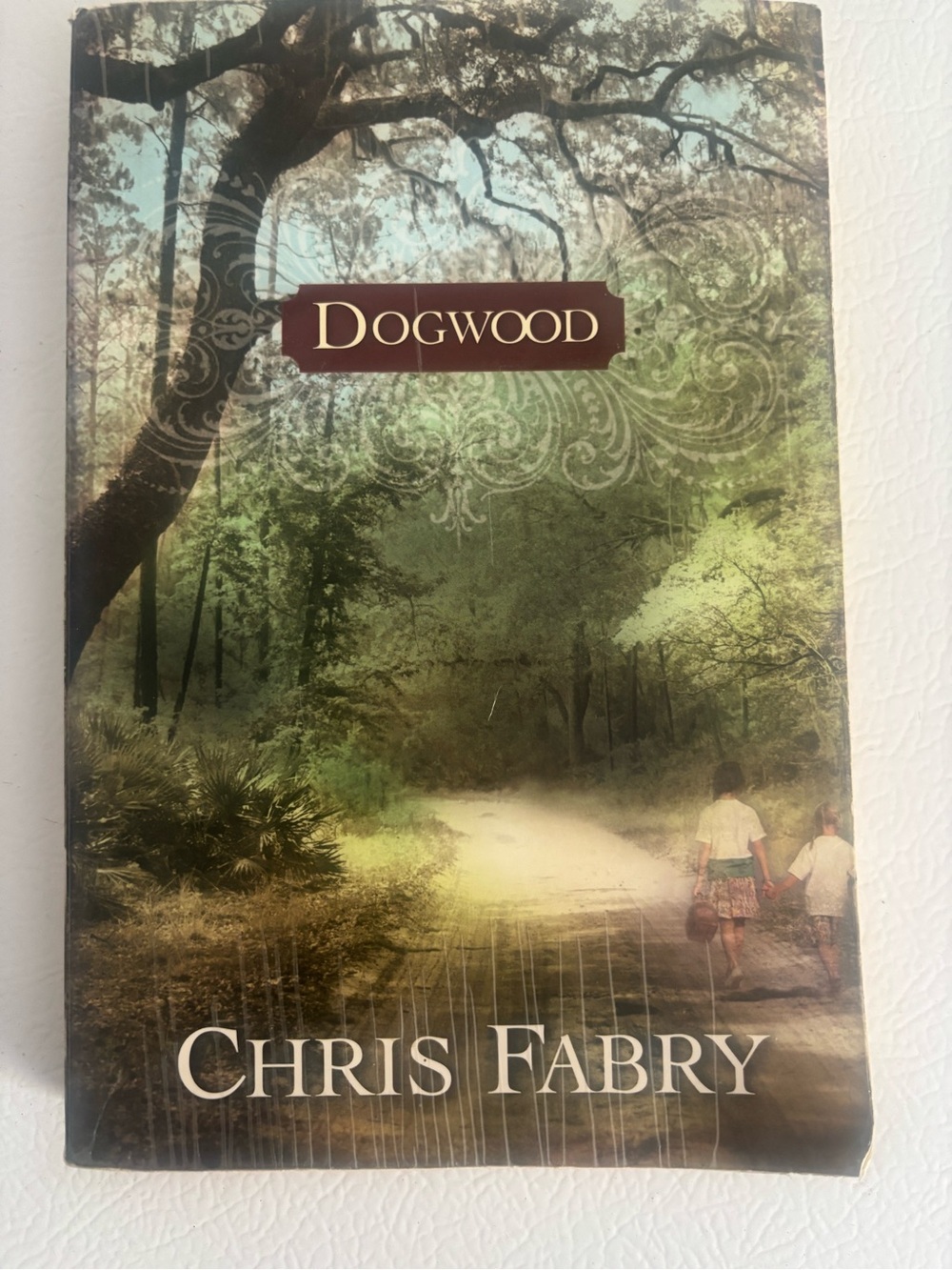 Dogwood - Book by Chris Fabry